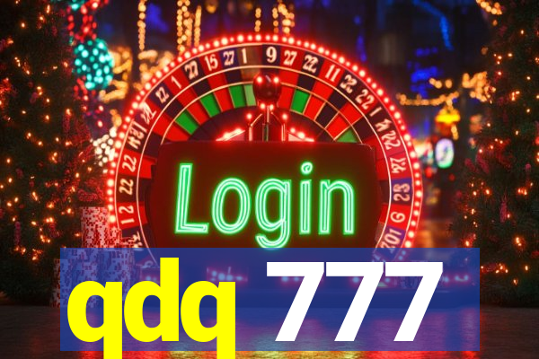 qdq 777